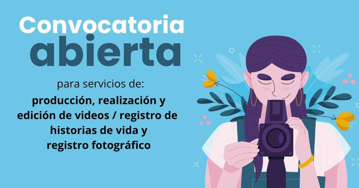 Registro audiovisual Historias de Vida